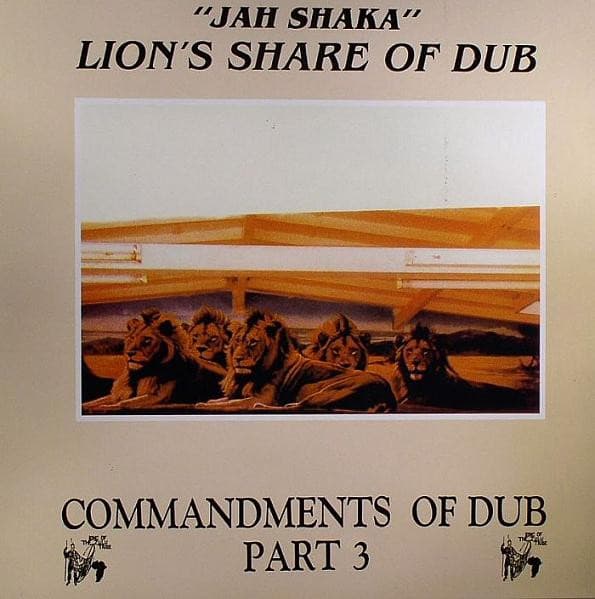 1984 JAH SHAKA LIONS SHARE OF DUB COMMANDMENTS OF DUB 3